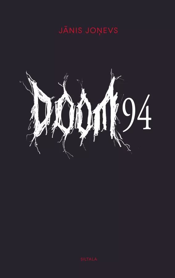 Jānis Joņevs "Doom 94"